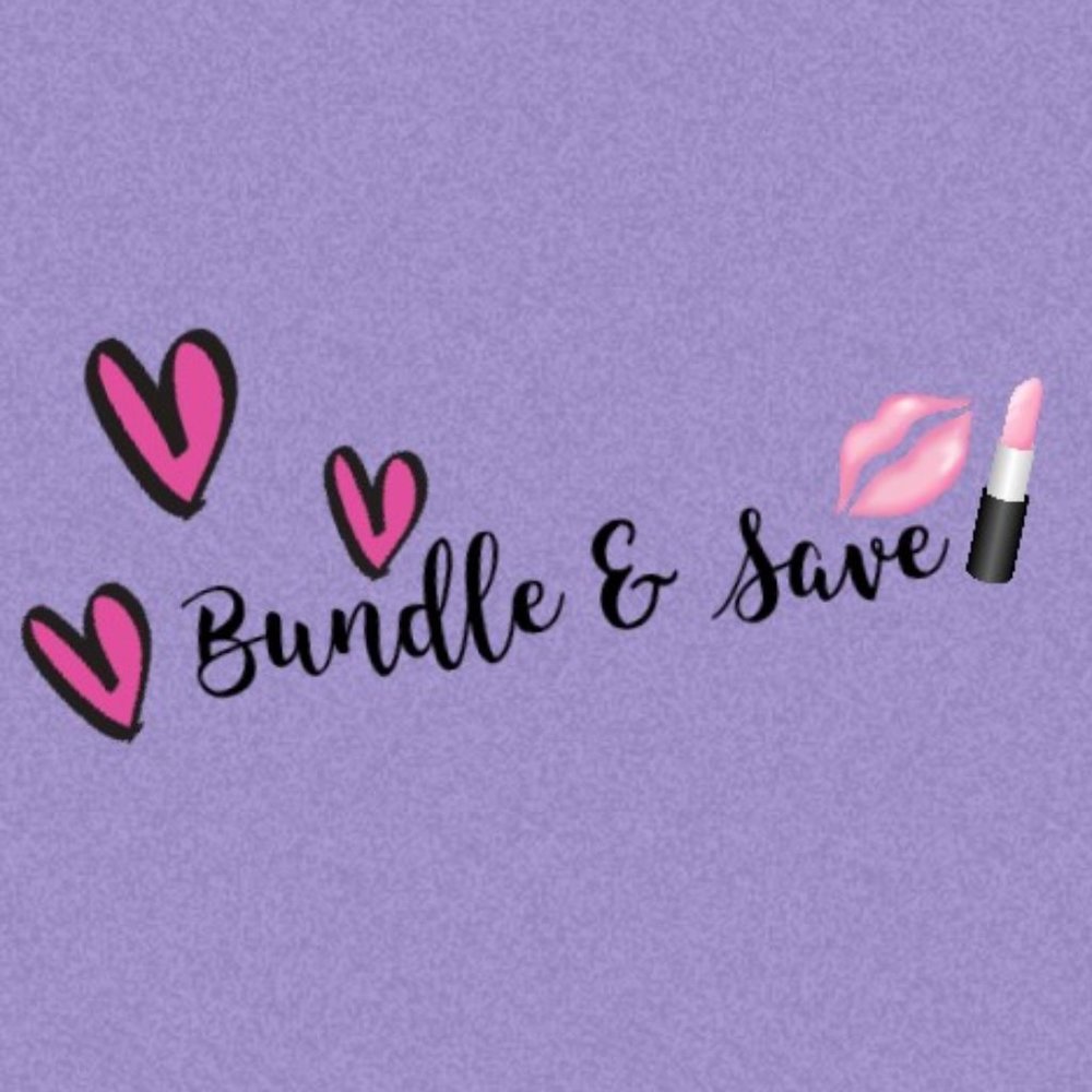 BUNDLE AND SAVE